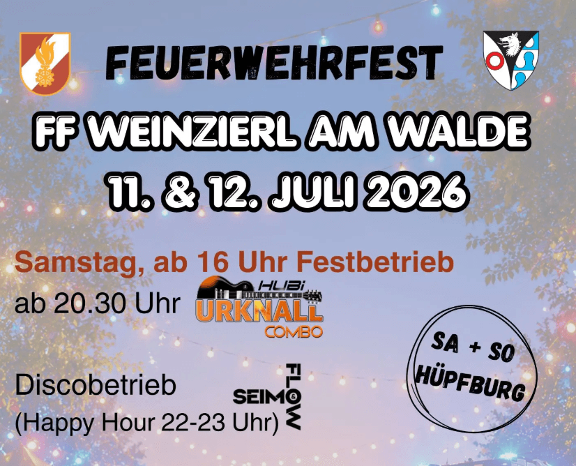 Feuerwehrfest 2026 - FF Weinzierl am Walde